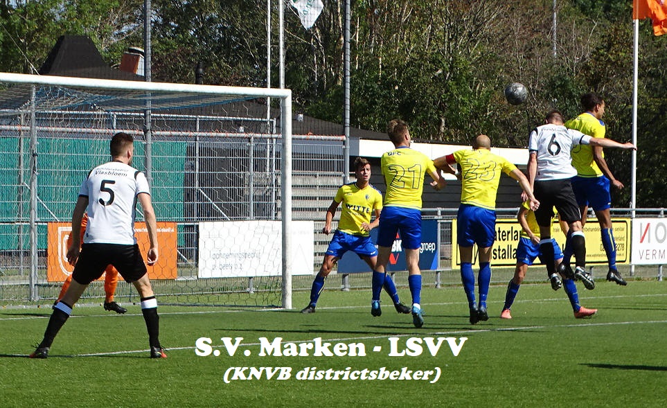 Karakteristieken &amp; Foto's : S.V. Marken - LSVV (KNVB districtsbeker)