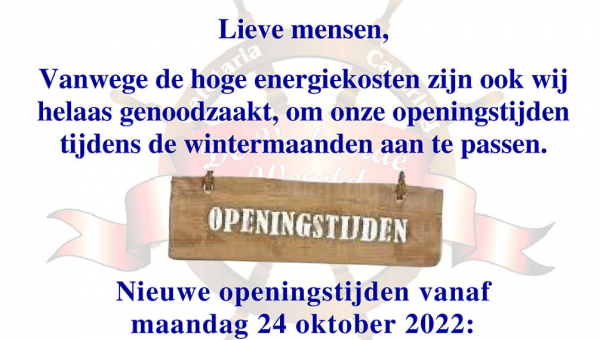 Nieuwe openingstijden Cafetaria 'De Verkeerde Wereld'