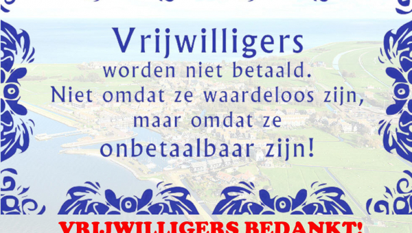 Wat is Marken zonder haar vele vrijwilligers?