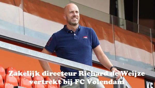 Zakelijk directeur Richard de Weijze vertrekt bij FC Volendam