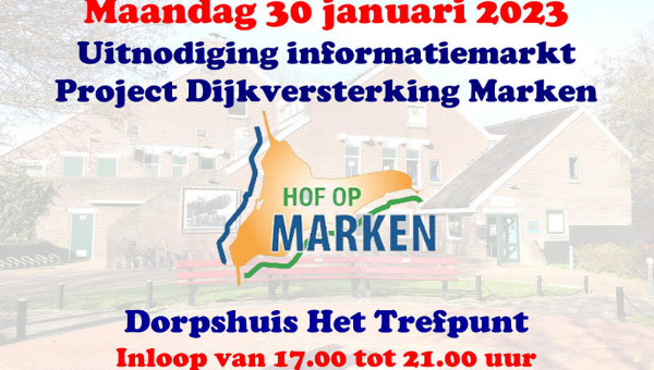 Uitnodiging informatiemarkt Project Dijkversterking Marken