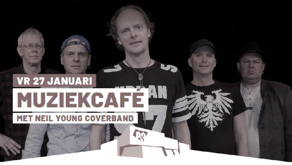 Vrijdag 27 januari in P3: Neil Young Coverband