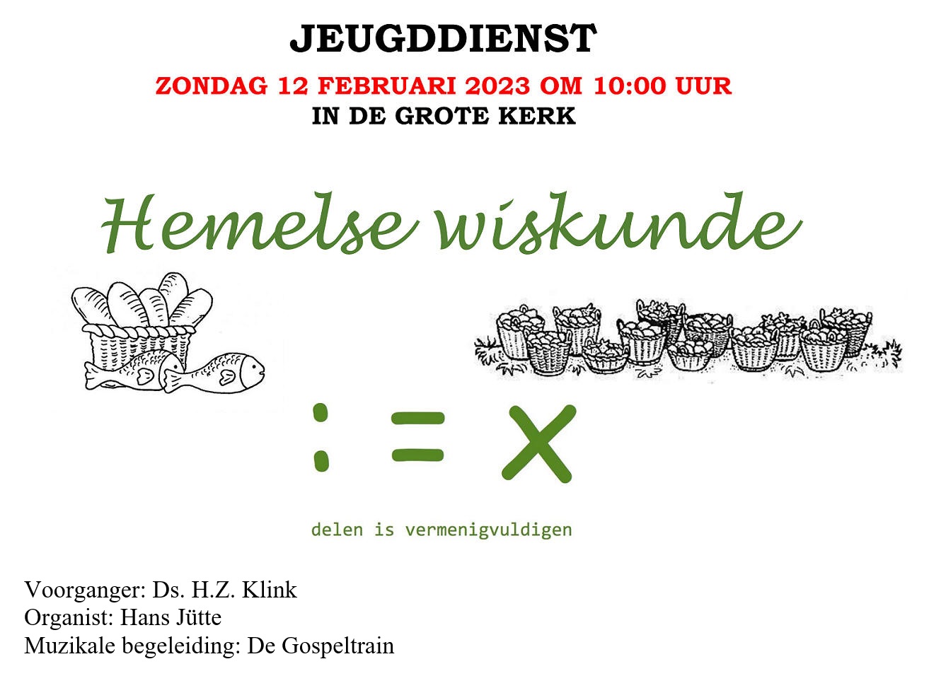 Zondag 12 februari: Jeugddienst in de Grote Kerk