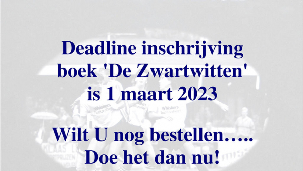 Deadline inschrijving boek 'De Zwartwitten' is 1 maart 2023