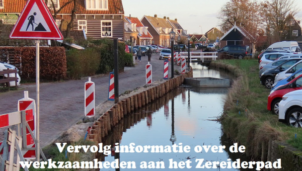Vervolg informatie over de werkzaamheden aan het Zereiderpad