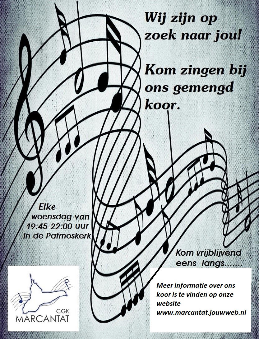 Gemengd koor 'Marcantat' is op zoek naar jou!