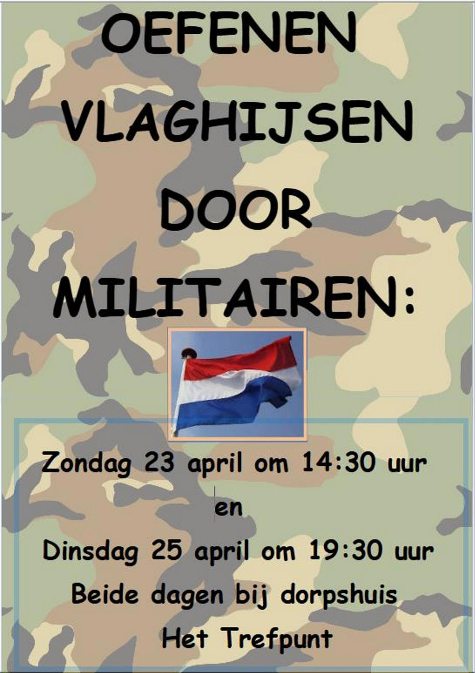 Zondag 23 en dinsdag 25 april 2023 : Oefenen vlaghijsen door militairen