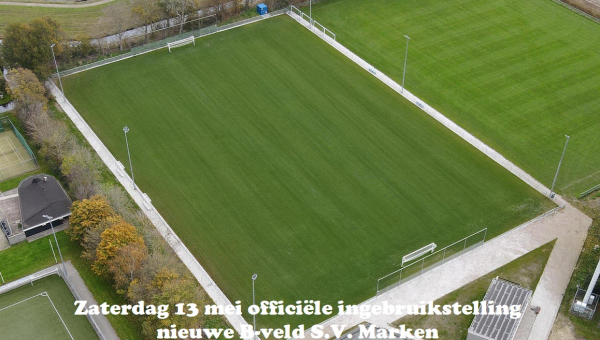 Zaterdag 13 mei officiële ingebruikstelling nieuwe B-veld S.V. Marken