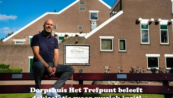 Dorpshuis Het Trefpunt beleeft dakisolatie waar muziek inzit!