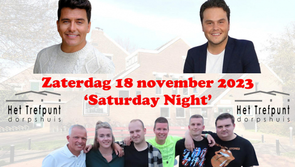 Woensdag 30 augustus voorverkoop 'Saturday Night'