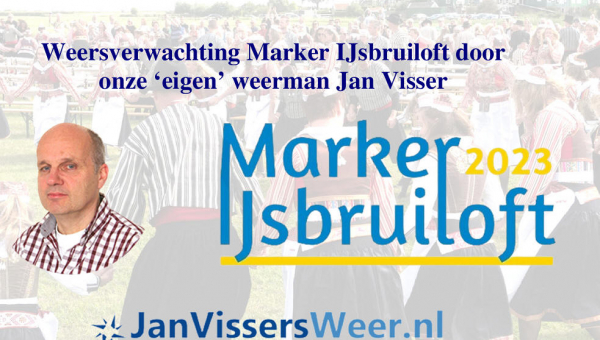Weersverwachting Marker IJsbruiloft door Jan Visser.