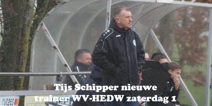 Tijs Schipper nieuwe trainer WV-HEDW zaterdag 1