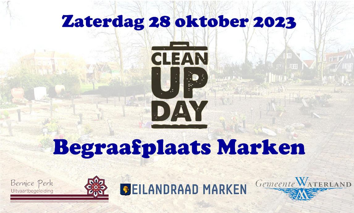Zaterdag 28 oktober: Clean-Up Day Begraafplaats Marken