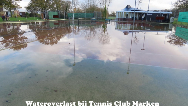 Wateroverlast bij Tennis Club Marken