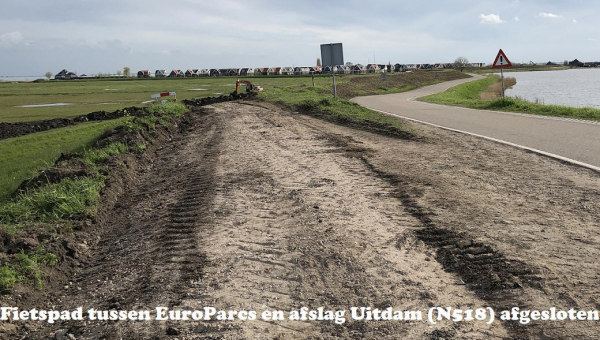 Fietspad tussen EuroParcs en afslag Uitdam (N518) afgesloten