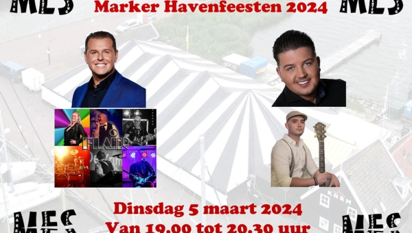 Eerste voorverkoop Marker Havenfeesten gemist?
