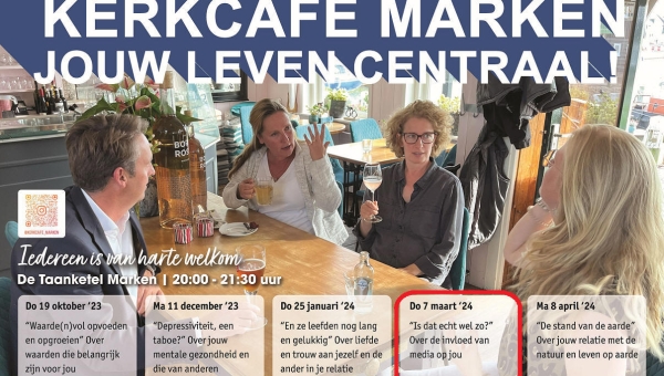 Kerkcafé Marken 7 maart, een verslag