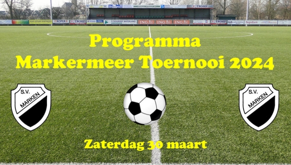 Programma Markermeer Toernooi 2024