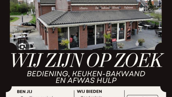 Vacature: Medewerker Bediening, Keuken, Bakwand, Afwas - Cafetaria Bistro 'De Verkeerde Wereld'