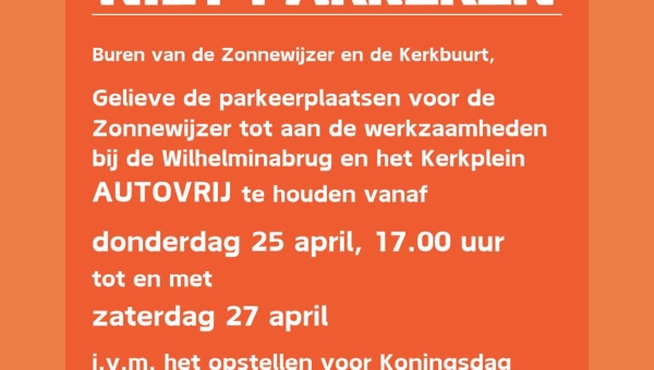 Verzoek: gelieve 'Niet Parkeren' rond de Zonnewijzer