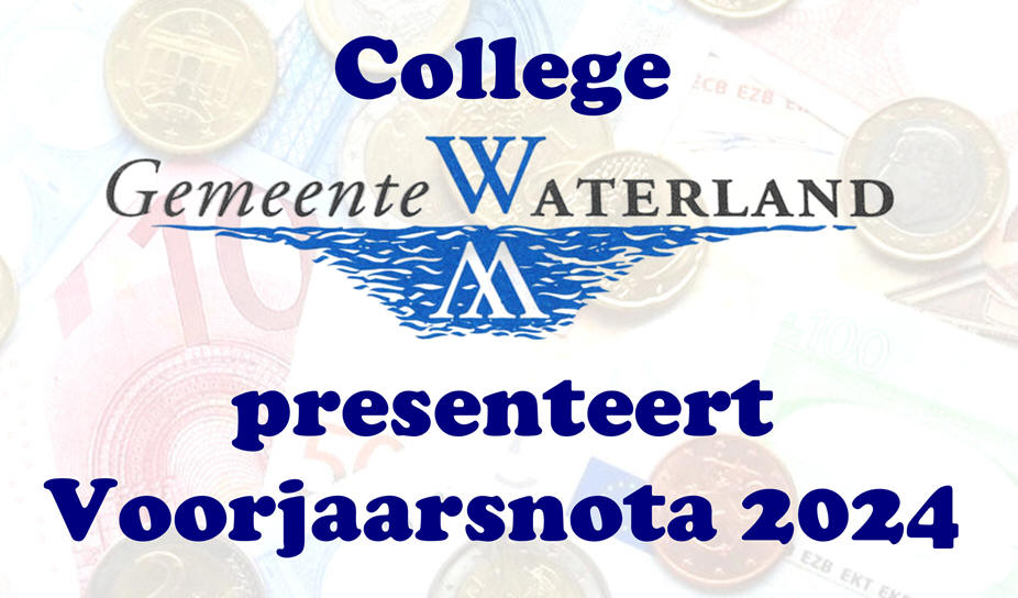 College gemeente Waterland presenteert Voorjaarsnota