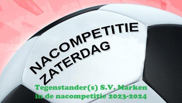 Tegenstander(s) S.V. Marken in de nacompetitie 2023-2024