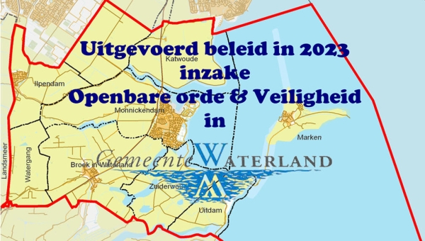 Uitgevoerd beleid in 2023 inzake Openbare orde &amp; Veiligheid