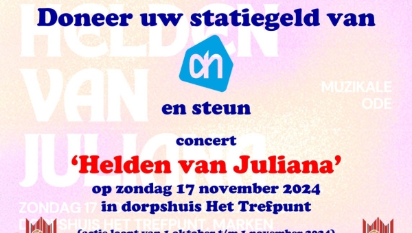 Doneer uw statiegeld van AH en steun 'Helden van Juliana'