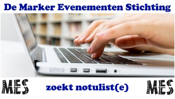 Marker Evenementen Stichting zoekt notulist(e)