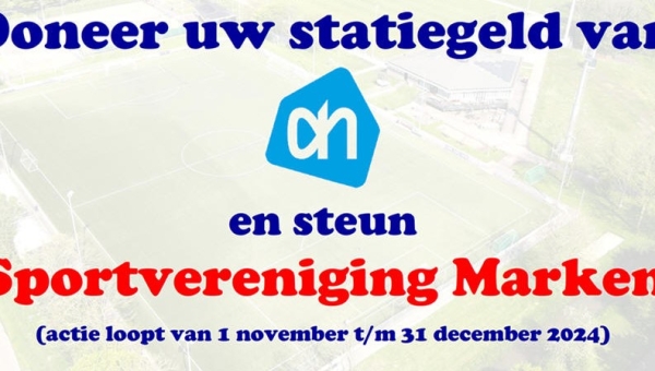 Doneer uw statiegeld van AH en steun Sportvereniging Marken