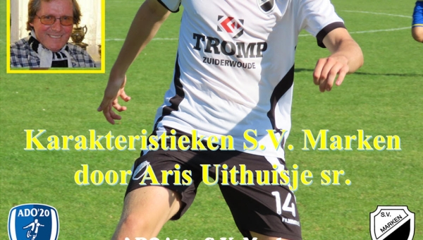 Karakteristieken : ADO '20 - S.V. Marken