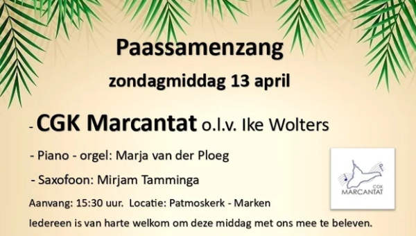 Paassamenzang Christelijk Gemengd Koor 'Marcantat'