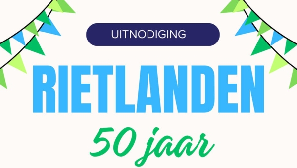 Uitnodiging: Tentoonstelling 'De Rietlanden vijftig jaar'
