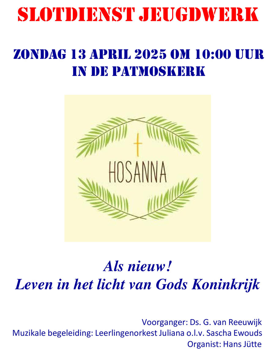 Zondag 13 april: Slotdienst Jeugdwerk in de Patmoskerk